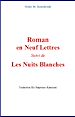 Télécharger le livre :  Roman en neuf lettres (suivi de) Les nuits blanches