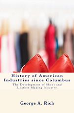 Télécharger le livre :  History of American Industries since Columbus