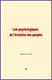 Télécharger le livre :  Lois psychologiques de l'évolution des peuples
