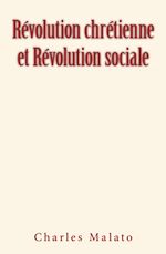 Télécharger le livre :  Révolution Chrétienne et Révolution Sociale