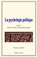 Télécharger le livre :  La psychologie politique (Tome 2)