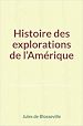 Télécharger le livre :  Histoire des explorations de l'Amérique
