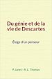 Télécharger le livre :  Du génie et de la vie de Descartes