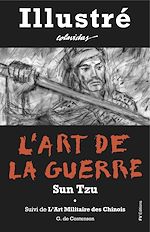 Télécharger le livre :  L'Art de la Guerre - Illustré et Annoté