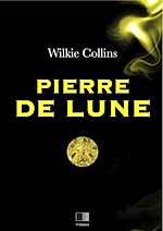 Télécharger le livre :  La Pierre de Lune