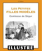 Télécharger le livre :  Les petites filles modèles (Illustré)