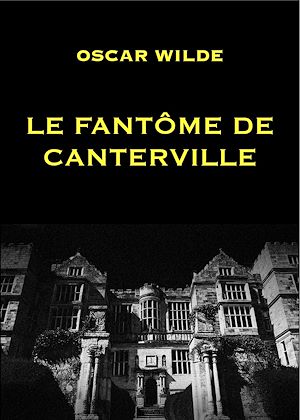 Téléchargez le livre :  Le Fantôme de Canterville