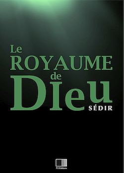 Télécharger le livre :  Le Royaume de Dieu