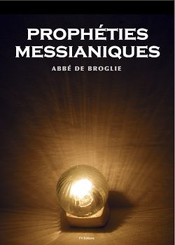 Télécharger le livre :  Les prophéties messianiques