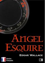 Télécharger le livre :  Angel Esquire - Version française