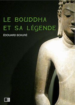 Télécharger le livre :  Le Bouddha et sa Légende