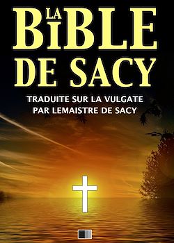 Télécharger le livre :  La Bible de Sacy