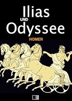Télécharger le livre :  Ilias und Odyssee