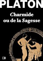 Télécharger le livre :  Charmide ou de la Sagesse