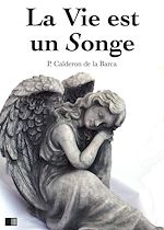 Télécharger le livre :  La vie est un songe