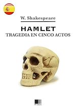 Télécharger le livre :  Hamlet - Tragedia en cinco actos