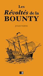 Télécharger le livre :  Les Révoltés de la Bounty