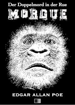 Télécharger le livre :  Der Doppelmord in der Rue Morgue