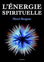 Télécharger le livre :  L'Énergie Spirituelle
