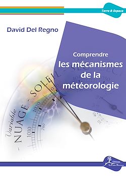 Télécharger le livre :  Comprendre les mécanismes de la météorologie