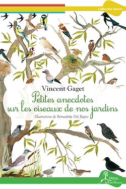 Télécharger le livre :  Petites anecdotes sur les oiseaux de nos jardins