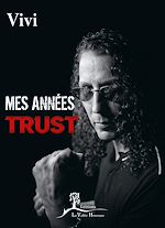 Télécharger le livre :  Mes années Trust
