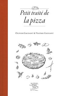 Téléchargez le livre :  Petit traité de la pizza