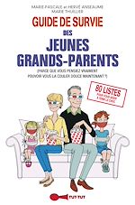 Télécharger le livre :  Guide de survie des jeunes grands-parents