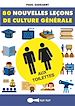 Télécharger le livre :  80 nouvelles leçons de culture générale aux toilettes