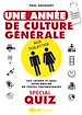 Télécharger le livre :  Une année de culture générale aux toilettes spécial quiz