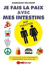Télécharger le livre :  Je fais la paix avec mes intestins aux toilettes