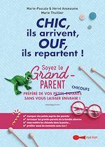 Télécharger le livre :  Chic, ils arrivent, Ouf, ils repartent !