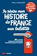 Télécharger le livre :  Je révise mon histoire de France aux toilettes