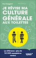Télécharger le livre :  Je révise ma culture générale au toilettes