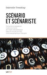 Télécharger le livre :  Scénario et scénariste