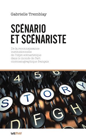 Téléchargez le livre :  Scénario et scénariste