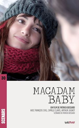 Téléchargez le livre :  Macadam Baby (scénario du film)