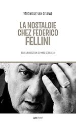 Télécharger le livre :  La nostalgie chez Federico Fellini