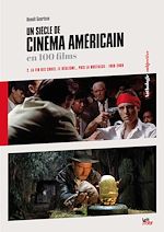 Télécharger le livre :  Un siècle de cinéma américain en 100 films (2. 1960-2000)