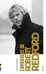 Télécharger le livre :  L'Amérique de Robert Redford