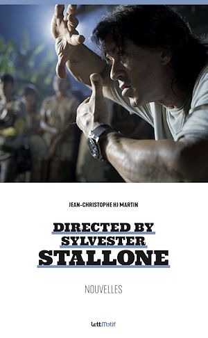 Téléchargez le livre :  Directed by Sylvester Stallone (nouvelles)