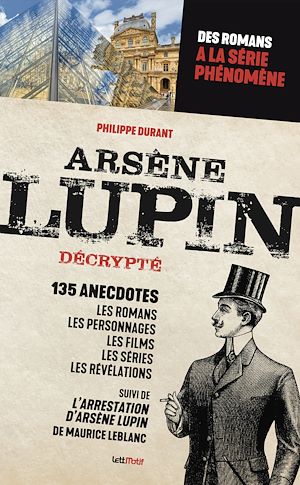 Téléchargez le livre :  Arsène Lupin décrypté
