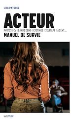 Télécharger le livre :  Acteur, manuel de survie
