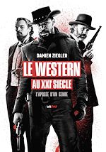 Télécharger le livre :  Le Western au XXIe siècle