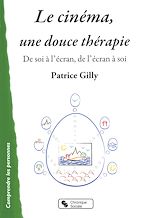Télécharger le livre :  Le Cinéma, une douce thérapie
