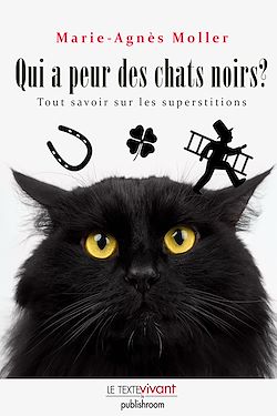 Télécharger le livre :  Qui a peur des chats noirs ?