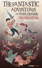 Télécharger le livre :  The Fantastic adventures of prince Jeremie