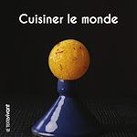 Télécharger le livre :  Cuisiner le monde
