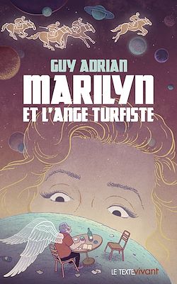 Télécharger le livre :  Marilyn et l'ange turfiste