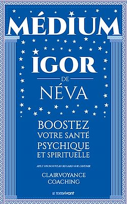 Télécharger le livre :  Medium clairvoyant Igor de Néva